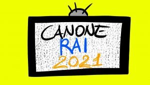 Canone Rai 2021
